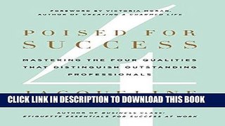 [FREE] EBOOK Poised for Success: Mastering the Four Qualities That Distinguish Outstanding