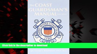 Best book  The Coast Guardsman s Manual online for ipad