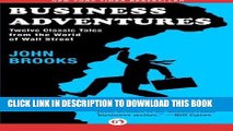 [READ] EBOOK Business Adventures: Twelve Classic Tales from the World of Wall Street BEST COLLECTION