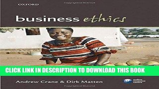 [READ] EBOOK Business Ethics: Managing Corporate Citizenship and Sustainability in the Age of