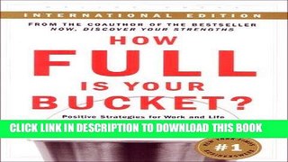 [READ] EBOOK How Full Is Your Bucket? Positive Strategies for Work and Life ONLINE COLLECTION