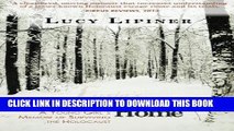 [PDF] Long Journey Home: A Young Girl s Memoir of Surviving the Holocaust [Full Ebook]