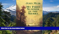 Ebook Best Deals  My First Summer in the Sierra (Dover Books on Americana)  Most Wanted