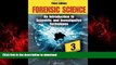 liberty books  Forensic Science: An Introduction to Scientific and Investigative Techniques, Third