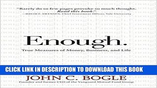 [FREE] EBOOK Enough: True Measures of Money, Business, and Life ONLINE COLLECTION