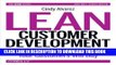 [PDF] Lean Customer Development: Building Products Your Customers Will Buy Full Online