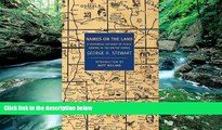 Best Buy Deals  Names on the Land: A Historical Account of Place-Naming in the United States (New