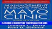 [PDF] Management Lessons from Mayo Clinic: Inside One of the World s Most Admired Service