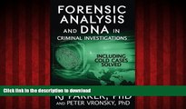 Best book  Forensic Analysis and DNA in Criminal Investigations: Including Solved Cold Cases