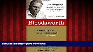 Buy book  Bloodsworth: The True Story of One Man s Triumph over Injustice (Shannon Ravenel Books