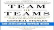 [FREE] EBOOK Team of Teams: New Rules of Engagement for a Complex World ONLINE COLLECTION