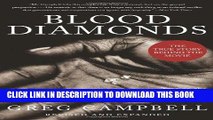 [READ] EBOOK Blood Diamonds, Revised Edition: Tracing the Deadly Path of the World s Most Precious
