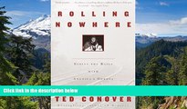 Must Have  Rolling Nowhere: Riding the Rails with America s Hoboes  Full Ebook