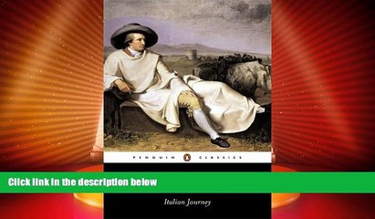 Big Sales  Italian Journey: 1786-1788 (Penguin Classics)  Premium Ebooks Best Seller in USA