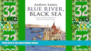 Big Sales  Blue River, Black Sea  Premium Ebooks Best Seller in USA