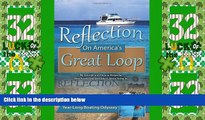 Big Sales  Reflection On America s Great Loop: A Baby Boomer Couple s Year-Long Boating Odyssey