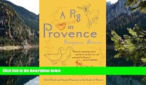 Big Deals  A Pig in Provence: Good Food and Simple Pleasures in the South of France  Most Wanted