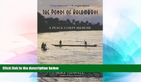 Ebook Best Deals  Ponds of Kalambayi: A Peace Corps Memoir  Buy Now