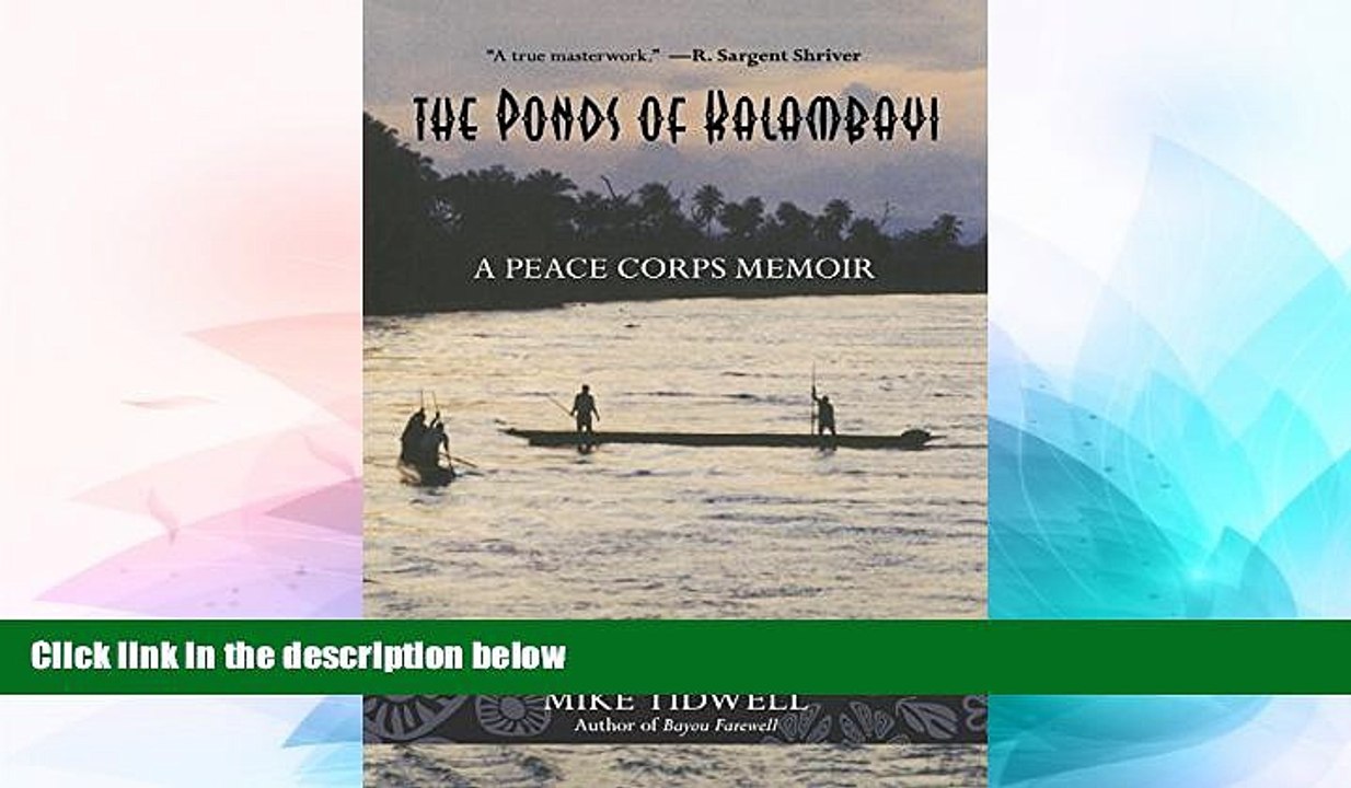 Ebook Best Deals  Ponds of Kalambayi: A Peace Corps Memoir  Buy Now