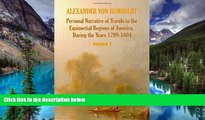 Ebook Best Deals  Personal Narrative of Travels to the Equinoctial Regions of America, During the