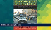 Ebook deals  A Season with Verona: A Soccer Fan Follows His Team Around Italy in Search of Dreams,