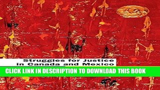 Read Now Struggles for Justice in Canada and Mexico: Themes and Theories about Social Mobilization