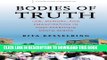 Read Now Bodies of Truth: Law, Memory, and Emancipation in Post-Apartheid South Africa (Stanford