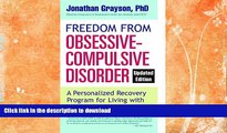 FAVORITE BOOK  Freedom from Obsessive Compulsive Disorder: A Personalized Recovery Program for