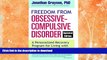 FAVORITE BOOK  Freedom from Obsessive Compulsive Disorder: A Personalized Recovery Program for