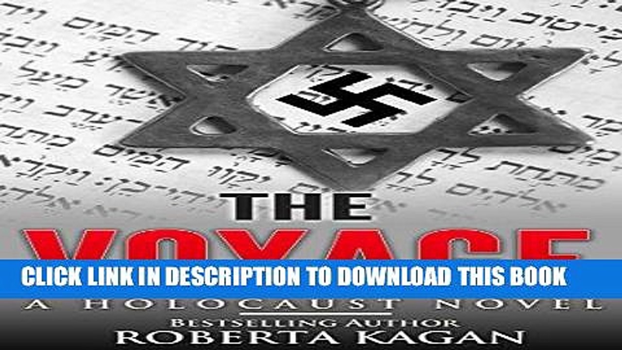 Read Now The Voyage: A Historical Novel set during the Holocaust, inspired by real events PDF Online