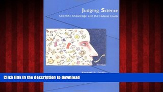 Buy book  Judging Science: Scientific Knowledge and the Federal Courts online to buy