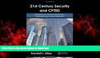 Buy book  21st Century Security and CPTED: Designing for Critical Infrastructure Protection and