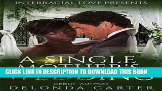 Ebook A Single Mother s Wedding (BWWM Romance) Free Download