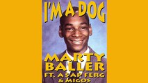 Marty Baller “I'm A Dog“ Feat. A$AP Ferg & Migos (WSHH Exclusive - Official Audio)