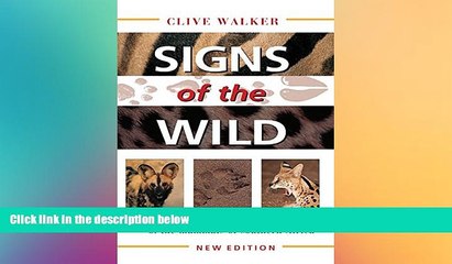 Ebook Best Deals  Signs of the Wild: A Field Guide to the Spoor   Signs of the Mammals of Southern