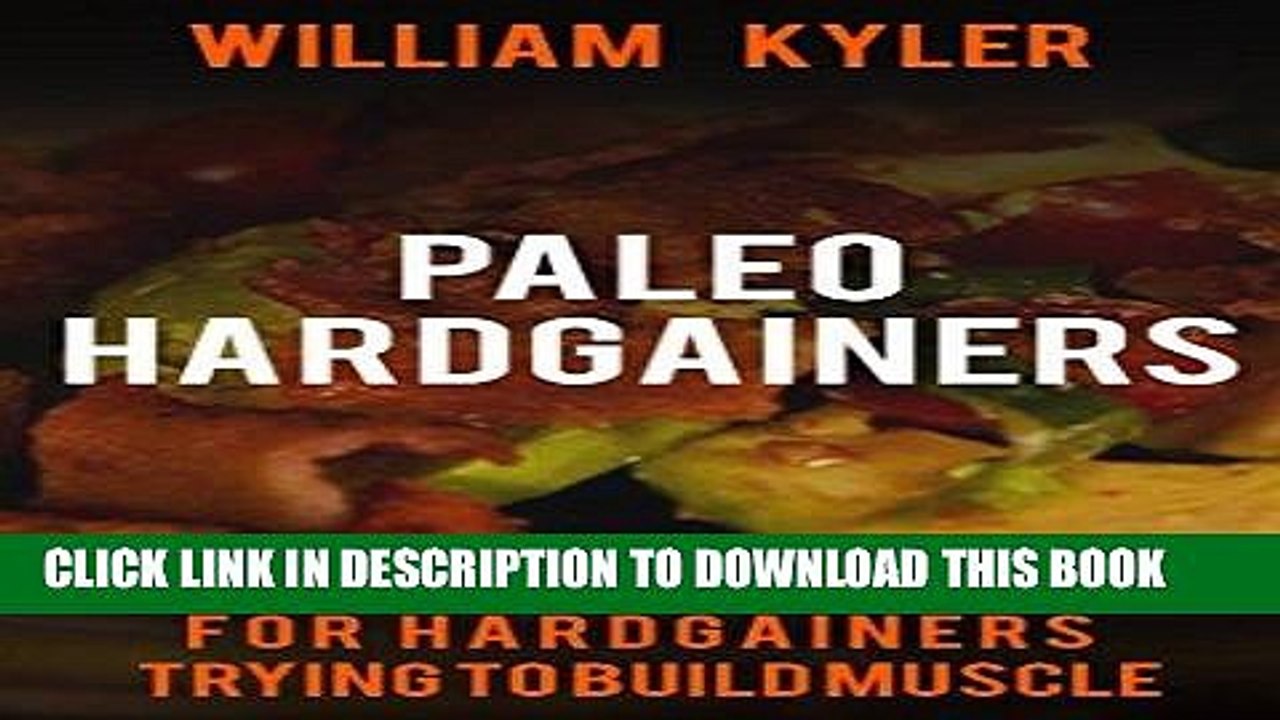 [PDF] Paleo: 30 Day Diet Plan for Hardgainers Trying to Build Muscle ((Weight gain, health,