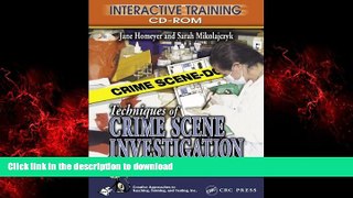 Read books  Techniques of Crime Scene Investigation Interactive Training CD-ROM online for ipad