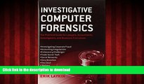 Buy book  Investigative Computer Forensics: The Practical Guide for Lawyers, Accountants,