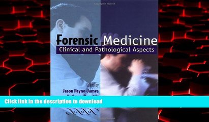 Buy books  Forensic Medicine: Clinical and Pathological Aspects online to buy