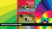 Must Have  African Birds: A Folding Pocket Guide to Familiar Species (Pocket Naturalist Guide