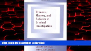 Best book  Hypnosis, Memory, and Behavior in Criminal Investigation online to buy