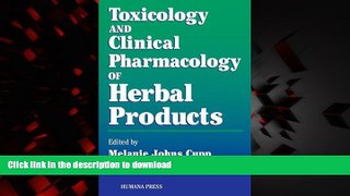 Buy book  Toxicology and Clinical Pharmacology of Herbal Products (Forensic Science and Medicine)