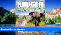 Must Have  Kruger National Park - Questions   Answers: Everything You Ever Wanted to Know!  Most