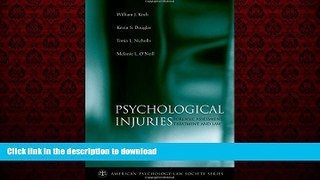 liberty book  Psychological Injuries: Forensic Assessment, Treatment, and Law (American
