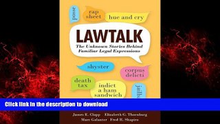 Buy book  Lawtalk: The Unknown Stories Behind Familiar Legal Expressions online for ipad