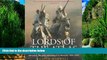 Best Buy Deals  Lords of the Atlas: The Rise and Fall of the House of Glaoua, 1893-1956  Full
