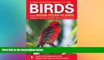 Ebook deals  A Photographic Guide to the Birds of the Indian Ocean Islands: Madagascar, Mauritius,