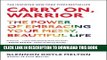Read Now Carry On, Warrior: The Power of Embracing Your Messy, Beautiful Life PDF Book