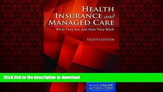 Buy books  Health Insurance And Managed Care: What They Are and How They Work online