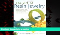 Best books  The Art of Resin Jewelry: Layering, Casting, and Mixed Media Techniques for Creating